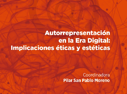 Autorrepresentación en la Era Digital